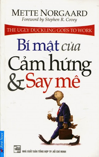 Bí Mật Của Cảm Hứng Và Say Mê (NXB Tổng Hợp 2009) - Mette Norgaard, 201 Trang