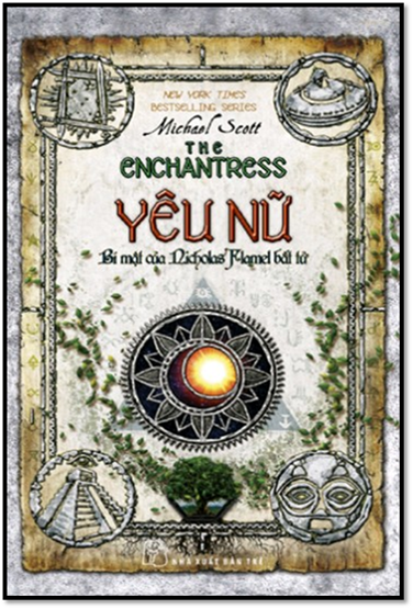 Bí Mật Của Nicholas Flamel Bất Tử Tập 6-Yêu Nữ (NXB Trẻ 2012) - Michael Scott, 585 Trang