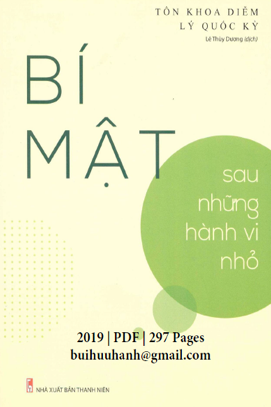 Bí Mật Sau Những Hành Vi Nhỏ (NXB Thanh Niên 2019) - Tôn Khoa Diễm, 297 Trang