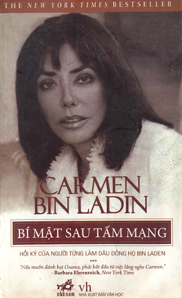 Bí Mật Sau Tấm Mạng (NXB Văn Học 2008) - Carmen Bin Ladin, 305 Trang