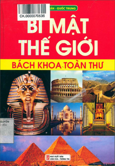 Bí Mật Thế Giới Bách Khoa Toàn Thư (NXB Văn Hóa Thông Tin 2013) - Huy Tuấn, 428 Trang