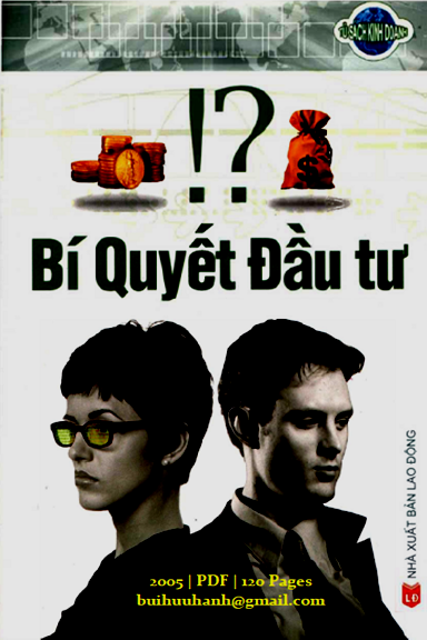Bí Quyết Đầu Tư (NXB Lao Động 2005) - Hoàng Lê Minh, 120 Trang