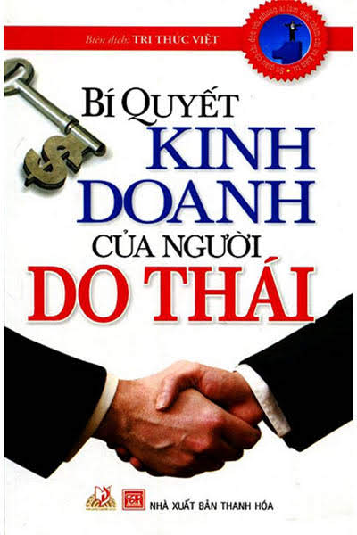 Bí Quyết Kinh Doanh Của Người Do Thái (Văn Hóa Thông Tin 2011) - Tri Thức Việt, 223 Trang