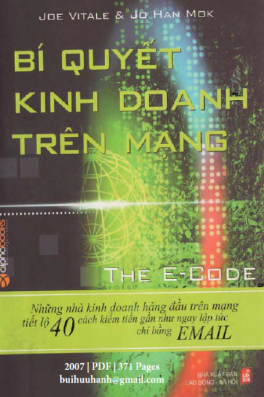 Bí Quyết Kinh Doanh Trên Mạng (NXB Lao Động 2007) - Joe Vitale, 371 Trang