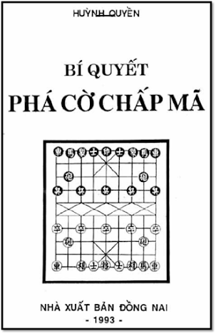 Bí Quyết Phá Cờ Chấp Mã (NXB Đồng Nai 1993) - Huỳnh Quyền, 40 Trang