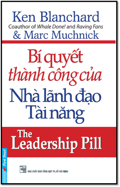 Bí Quyết Thành Công Của Nhà Lãnh Đạo Tài Năng (NXB Tổng Hợp 2008) - Ken Blanchard, 113 Trang
