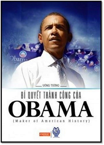 Bí Quyết Thành Công Của Obama (NXB Thời Đại 2011) - Uông Tường, 296 Trang