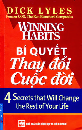 Bí Quyết Thay Đổi Cuộc Đời (NXB Tổng Hợp 2009) - Dick Lyles, 105 Trang
