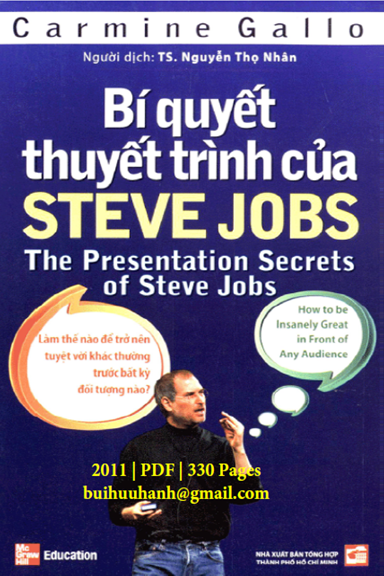 Bí Quyết Thuyết Trình Của Steve Jobs (NXB Tổng Hợp 2011) - Carmine Gallo, 330 Trang