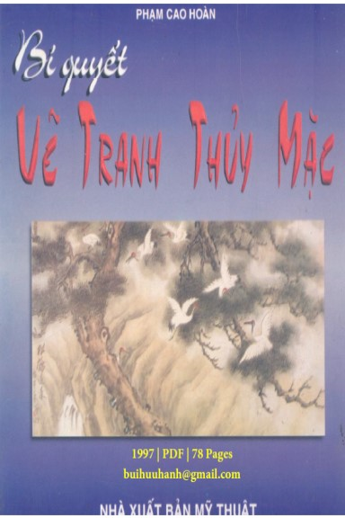 Bí Quyết Vẽ Tranh Thủy Mặc (NXB Mỹ Thuật 1997) - Phạm Cao Hoàn, 78 Trang