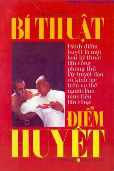 Bí Thuật Điểm Huyệt (NXB Phương Đông 2008) - Kim Long, 380 Trang