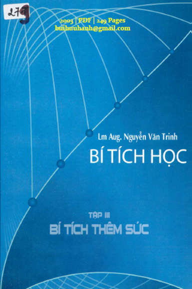Bí Tích Học Tập 3-Bí Tích Thêm Sức (NXB Tôn Giáo 2003) - Nguyễn Văn Trinh, 249 Trang