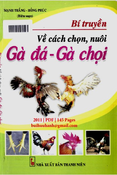 Bí Truyền Về Cách Chọn Và Nuôi Gà Đá Gà Chọi (NXB Thanh Niên 2011) - Mạnh Thắng, 145 Trang