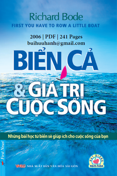 Biển Cả Và Những Giá Trị Cuộc Sống (NXB Văn Hóa Sài Gòn 2006) - Richard Bode, 241 Trang