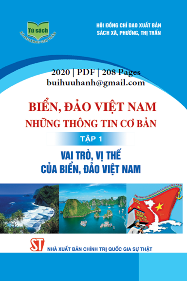 Biển, Đảo Việt Nam Những Thông Tin Cơ Bản Tập 1 (NXB Chính Trị 2020) - Nguyễn Chu Hồi, 208 Trang