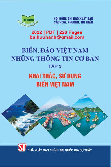 Biển, Đảo Việt Nam Những Thông Tin Cơ Bản Tập 3 (NXB Chính Trị 2022) - Nguyễn Chu Hồi, 152 Trang