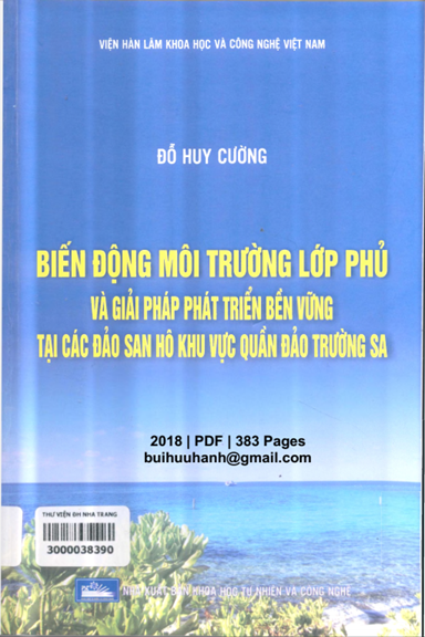 Biến Động Môi Trường Lớp Phủ Và Giải Pháp Phát Triển Bền Vững Tại Các Đảo San Hô - Đỗ Huy Cường