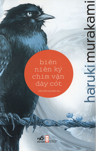 Biên Niên Ký Chim Vặn Dây Cót (NXB Hội Nhà Văn 2012) - Haruki Murakami, 724 Trang