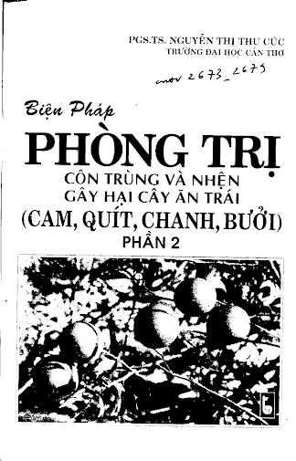 Biện Pháp Phòng Trị Côn Trùng Và Nhện Gây Hại Cây Ăn Trái (Cam, Quýt, Chanh, Bưởi)  Trọn Bộ