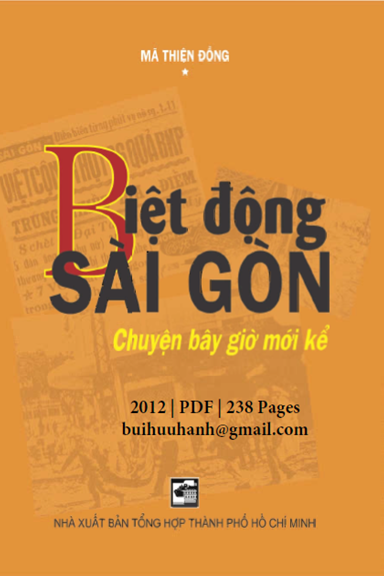 Biệt Động Sài Gòn Chuyện Bây Giờ Mới Kể (NXB Tổng Hợp 2012) - Mã Thiện Đồng, 238 Trang