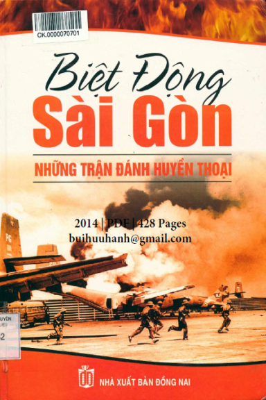 Biệt Động Sài Gòn-Những Trận Đánh Huyền Thoại (NXB Đồng Nai 2014) - Quý Long, 428 Trang