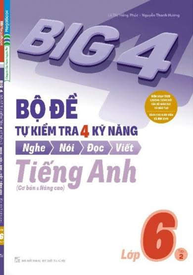 Big 4 Lớp 6 Tập 2 (NXB Đại Học Quốc Gia 2018) - Lê Thị Hồng Phúc, 142 Trang