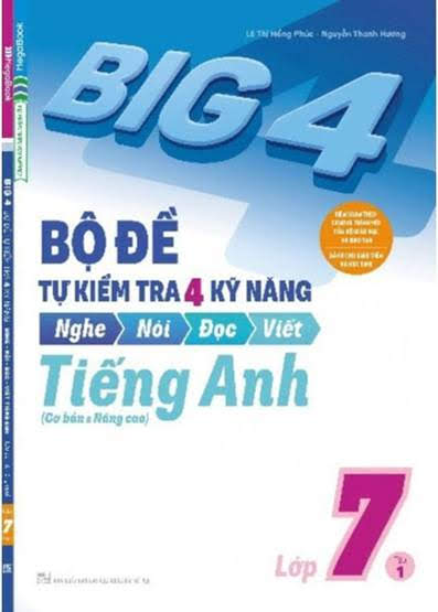 Big 4 Lớp 7 Tập 1 (NXB Đại Học Quốc Gia 2018) - Lê Thị Hồng Phúc, 150 Trang