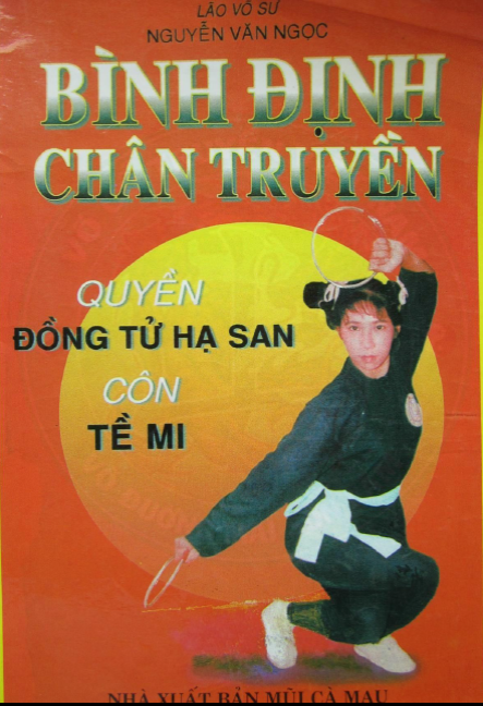 Bình Định Chân Truyền (NXB Mũi Cà Mau 2000) - Nguyễn Văn Ngọc, 55 Trang