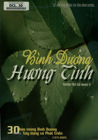 Bình Dương Hương Tình-Tuyển Tập Cổ Nhạc II (NXB Bình Dương 2006) - Nhiều Tác Giả, 166 Trang