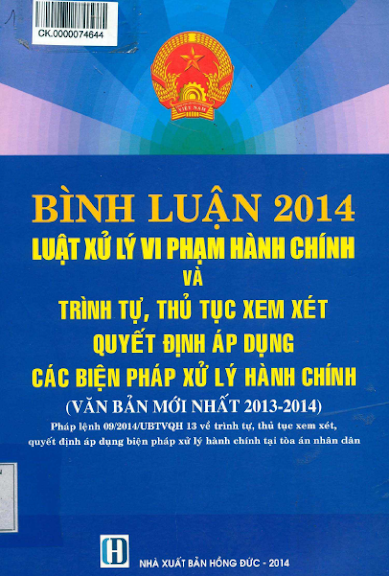 Bình Luận 2014 Luật Xử Lý Vi Phạm Hành Chính Và Trình Tự, Thủ Tục Xem Xét Quyết Định Áp Dụng