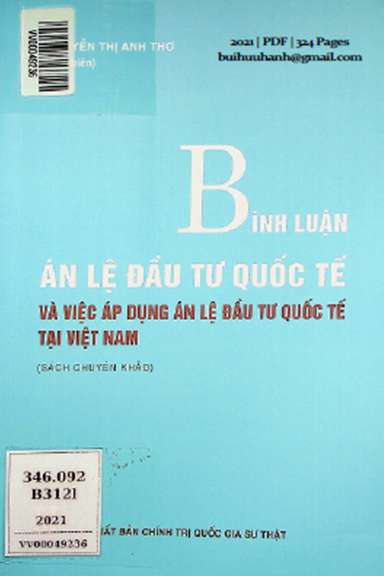 Bình Luận Án Lệ Đầu Tư Quốc Tế Và Việc Áp Dụng Án Lệ Đầu Tư Quốc Tế Tại Việt Nam - Nguyễn Mai Linh