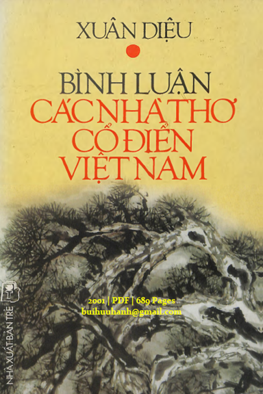 Bình Luận Các Nhà Thơ Cổ Điển Việt Nam (NXB Trẻ 2001) - Xuân Diệu, 689 Trang