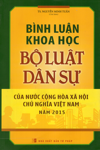 Bình Luận Khoa Học Bộ Luật Dân Sự Của Nước Cộng Hòa Xã Hội Chủ Nghĩa Việt Nam Năm 2015