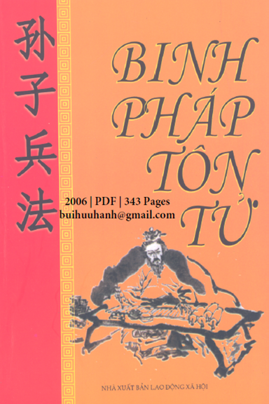 Binh Pháp Tôn Tử (NXB Lao Động Xã Hội 2006) - Nguyễn Huy Cố, 343 Trang