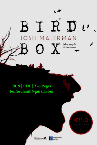 Bird Box (NXB Hà Nội 2019) - Josh Malerman, 376 Trang