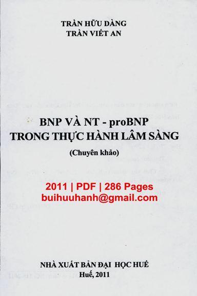 BNP Và NT ProBNP Trong Thực Hành Lâm Sàng (NXB Đại Học Huế 2011) - Trần Hữu Dàng, 286 Trang