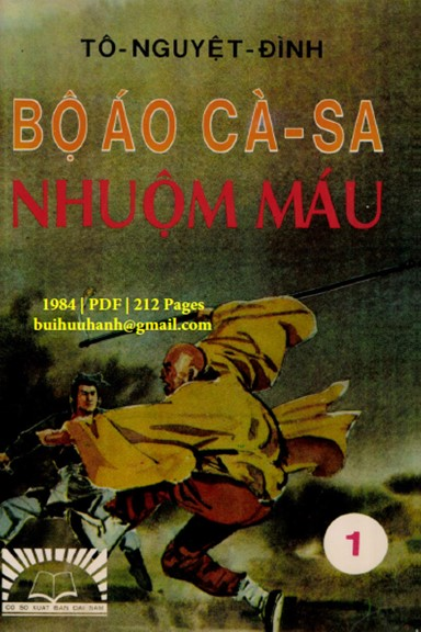 Bộ Áo Cà Sa Nhuộm Máu Quyển 1 (NXB Đại Nam 1984) - Tô Nguyệt Đình, 212 Trang