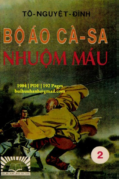 Bộ Áo Cà Sa Nhuộm Máu Quyển 2 (NXB Đại Nam 1984) - Tô Nguyệt Đình, 192 Trang
