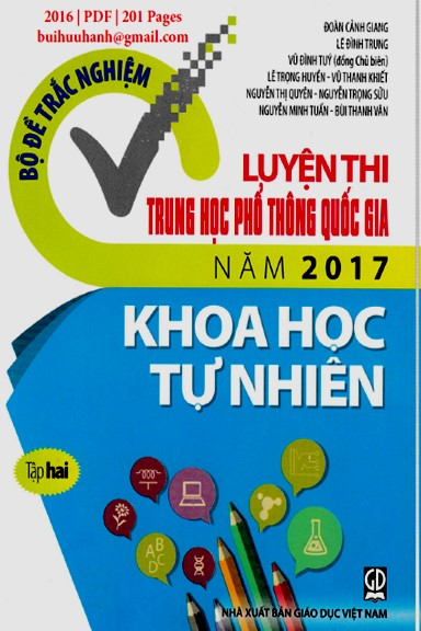 Bộ Đề Trắc Nghiệm Luyện Thi THPT Quốc Gia Năm 2017 Môn Khoa Học Tự Nhiên Tập 2 - Đoàn Cảnh Giang