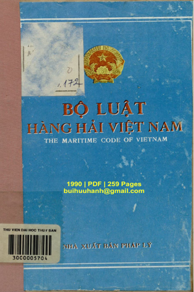 Bộ Luật Hàng Hải Việt Nam (NXB Pháp Lý 1990) - Nhiều Tác Giả, 259 Trang