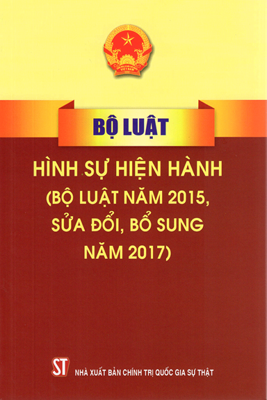 Bộ Luật Hình Sự Hiện Hành (NXB Chính Trị 2021) - Nhiều Tác Giả, 496 Trang