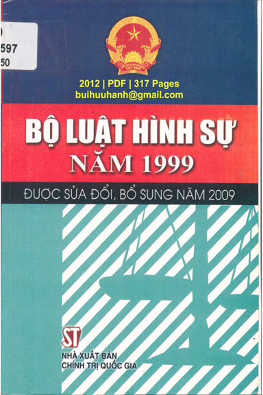 Bộ Luật Hình Sự Năm 1999 (NXB Chính Trị 2012) - Nhiều Tác Giả, 317 Trang