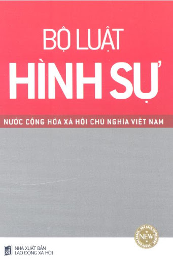 Bộ Luật Hình Sự Nước Cộng Hòa Xã Hội Chủ Nghĩa Việt Nam (NXB Lao Động) - Nhiều Tác Giả, 200 Trang
