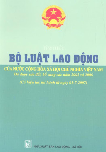 Bộ Luật Lao Động Nước Cộng Hòa Xã Hội Chủ Nghĩa Việt Nam - Nhiều Tác Giả, 142 Trang