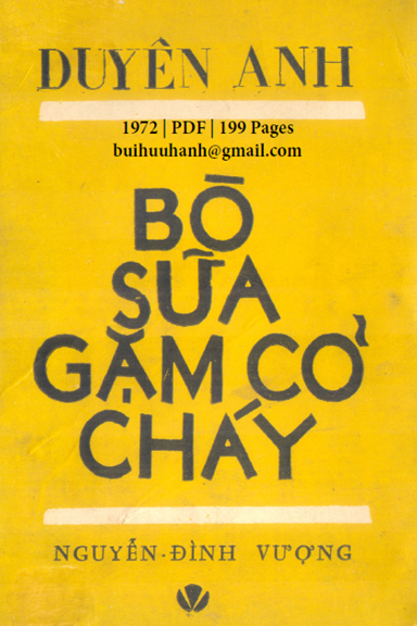 Bò Sữa Gặm Cỏ Cháy (NXB Nguyễn Đình Vượng 1972) - Duyên Anh, 199 Trang