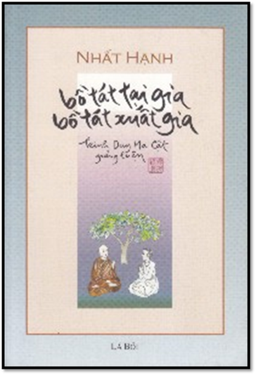 Bồ Tát Tại Gia, Bồ Tát Xuất Gia (NXB Lá Bối 2002) - Thích Nhất Hạnh, 168 Trang