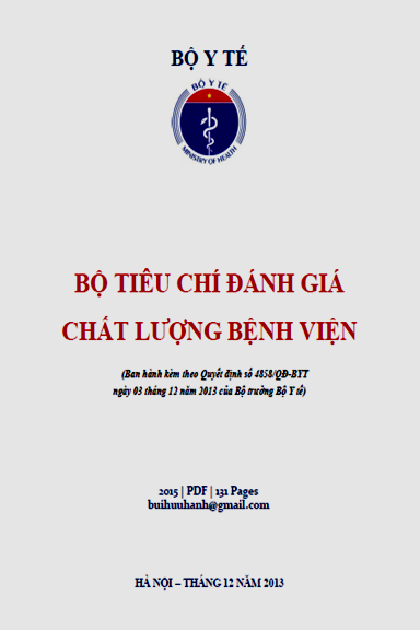 Bộ Tiêu Chí Đánh Giá Chất Lượng Bệnh Viện (NXB Y Học 2015) - Nguyễn Thị Kim Tuyến, 131 Trang
