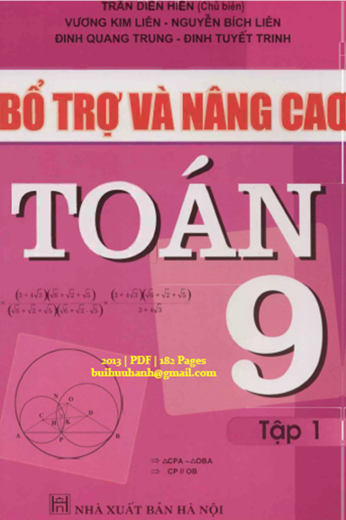 Bổ Trợ Và Nâng Cao Toán 9 Tập 1 (NXB Hà Nội 2013) - Trần Diên Hiển, 182 Trang