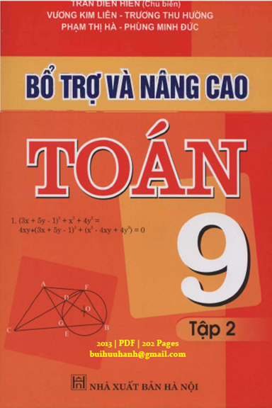 Bổ Trợ Và Nâng Cao Toán 9 Tập 2 (NXB Hà Nội 2013) - Trần Diên Hiển, 202 Trang