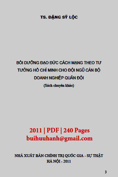 Bồi Dưỡng Đạo Đức Cách Mạng Theo Tư Tưởng Hồ Chí Minh Cho Đội Ngũ Cán Bộ Doanh Nghiệp Quân Đội